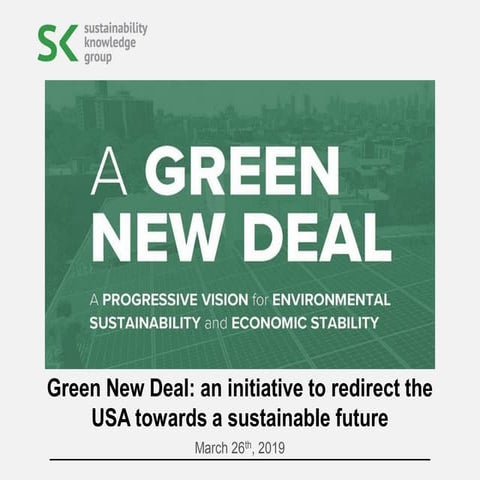 Green new deal: an initiative to redirect the USA towards a sustainable future