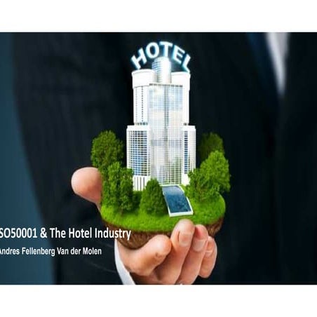 ISO 50001 & The Hotel Industry