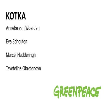 Greenpeace pitch - Google Cardboard Experience