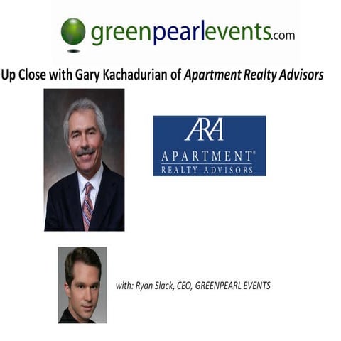 Green Pearl Events Multifamily Investment Summit   Gary Kachadurian Presentation