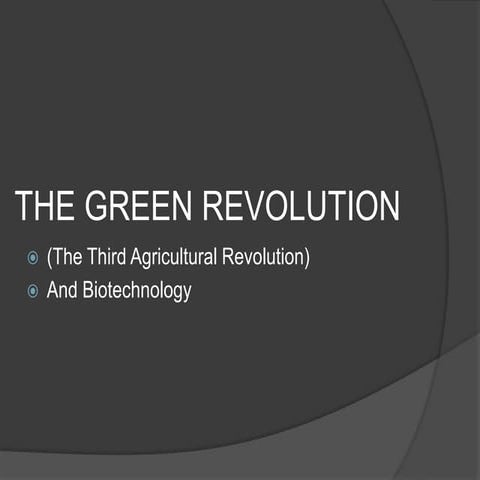 The Green revolution | PPTX