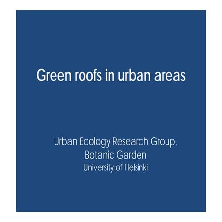 Green roofs in urban areas - University of Helsinki