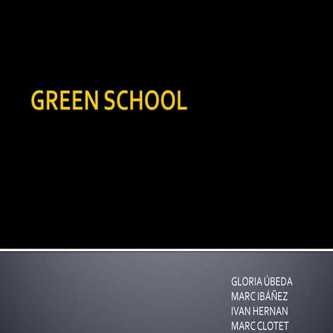 Green school