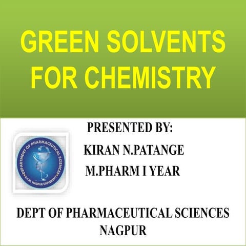 Green solvents ppt