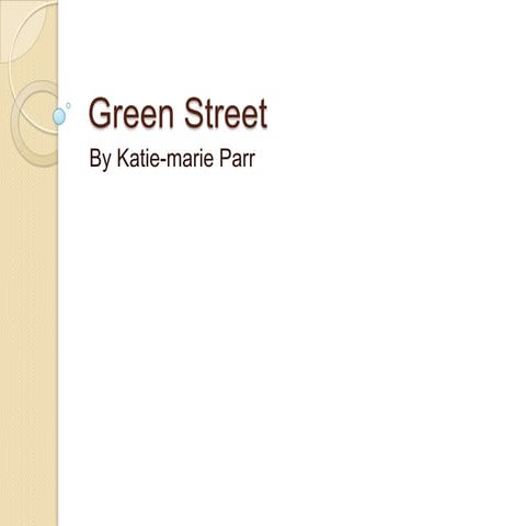Green street powerpoint