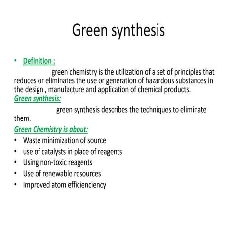 Green synthesis