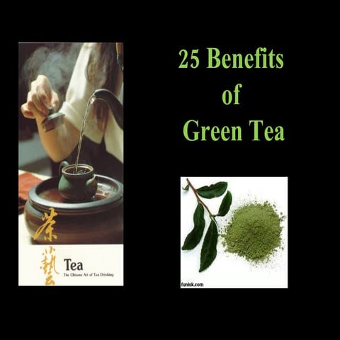 Benefits of Green Tea | PDF