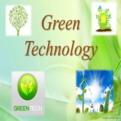 Green technology