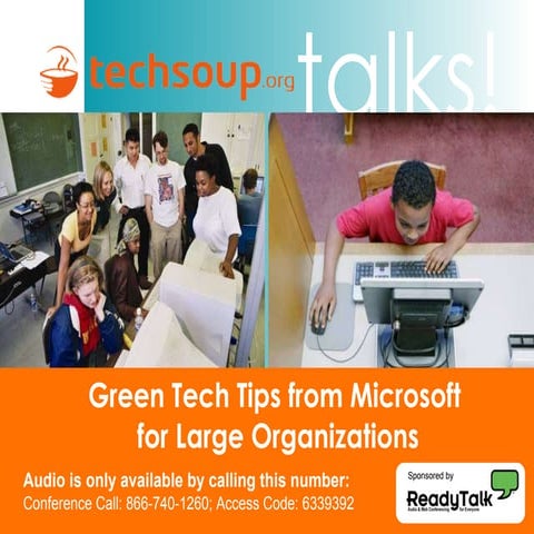 Green Tech Tips From Microsoft For Large Organizations