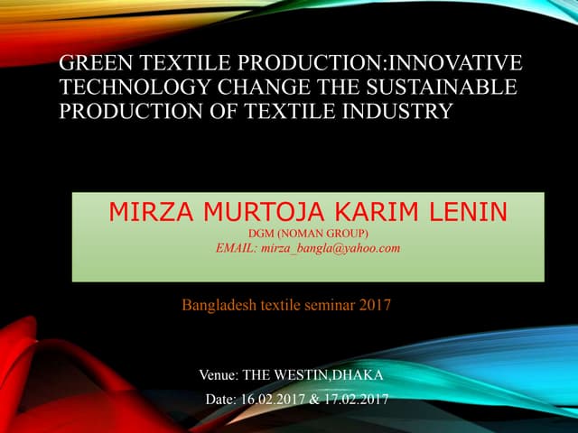 Green textile production