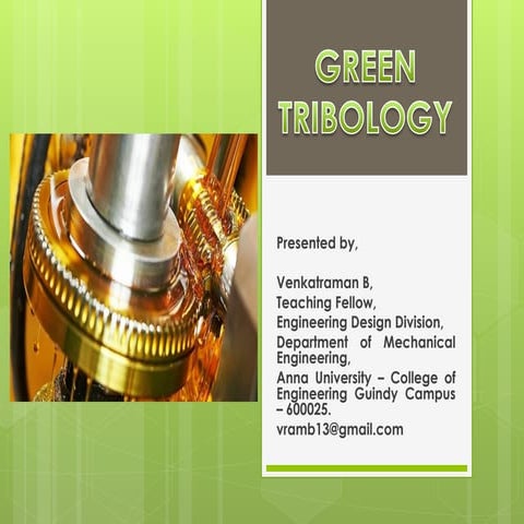 Green tribology