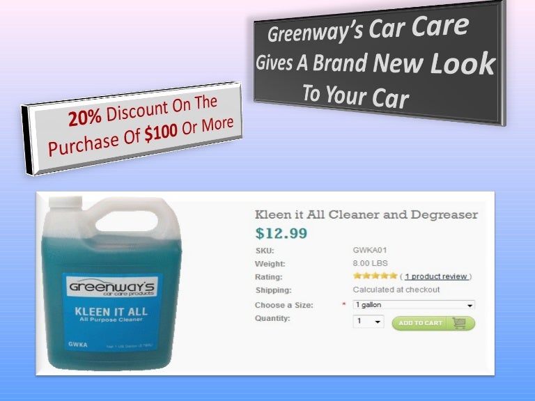 Greenway’s car care gives a brand new look to your car
