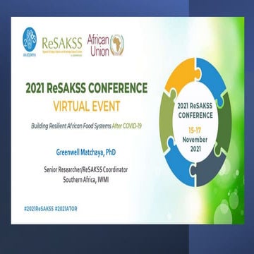 Dr. Greenwell Matchaya, AKADEMIYA2063, #2021 ReSAKSS | Plenary Session II– Im...