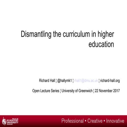 dismantling the curriculum in higher education