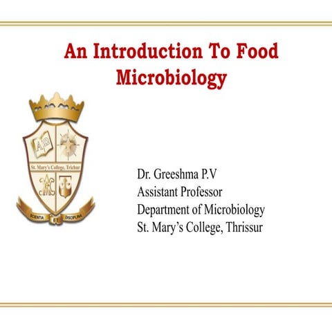Microbiology:An Introduction To Food Microbiology | PPTX