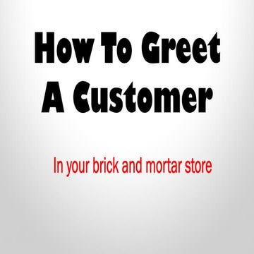 How To Greet A Retail Customer