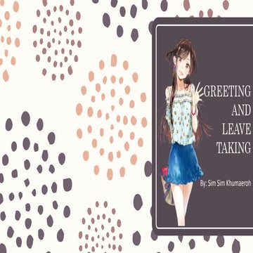Greeting and leave taking by sim sim khu