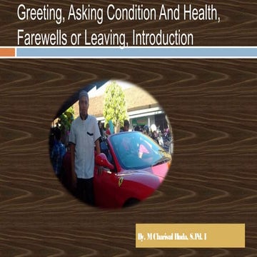 Greeting asking condition and introduction