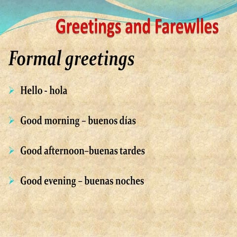 Greetings and farewlls