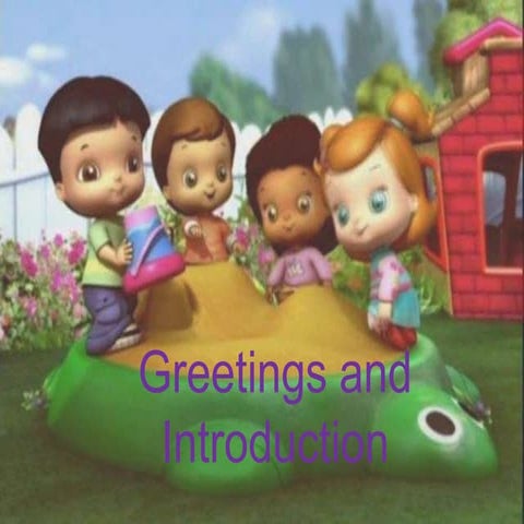 Greetings and introduction