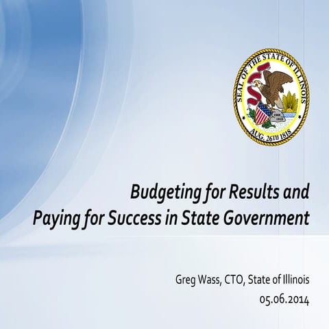 Budgeting for Results and Paying for Success in State Government 5.6.14