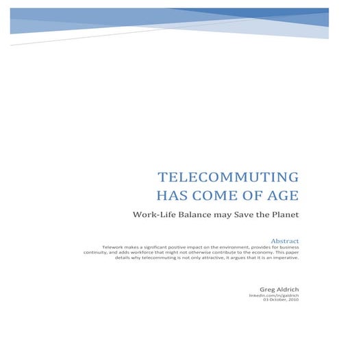 Telecommuting Has Come of Age