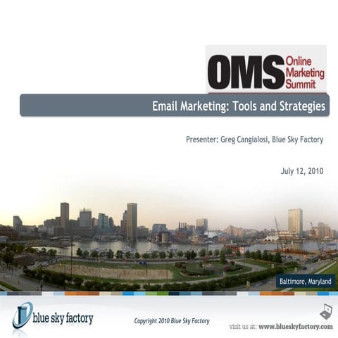 Email Marketing: Tools and Strategies - Blue Sky Factory