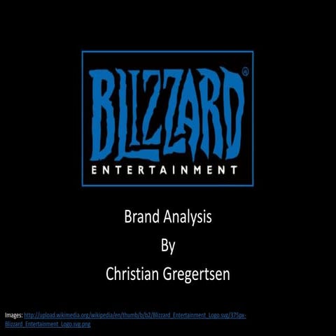 Brand Analysis - Blizzard Inc | PPTX