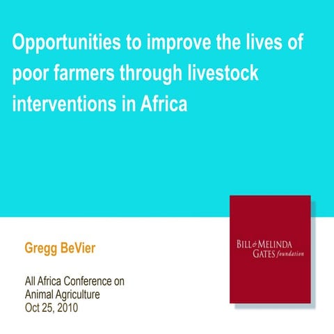 Opportunities to improve the lives of poor farmers through livestock interven...