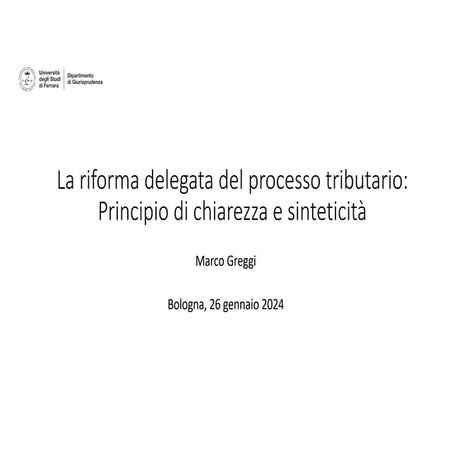 La riforma del processo tributario: il principio di chiarezza e ...