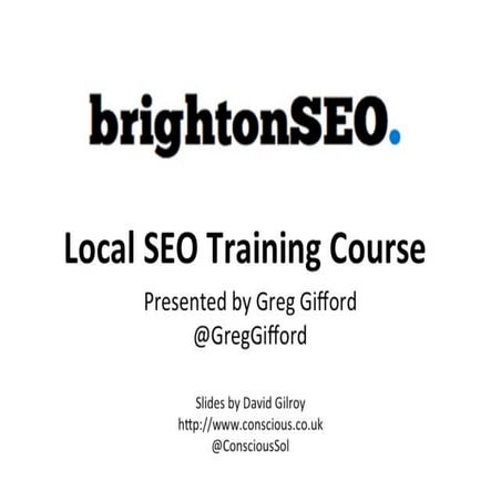 Local SEO Training Course | BrightonSEO Conference April 2015