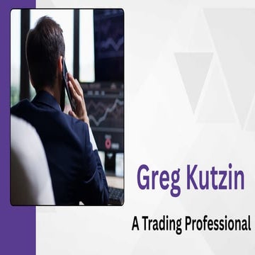 Greg Kutzin - A Trading Professional | PDF