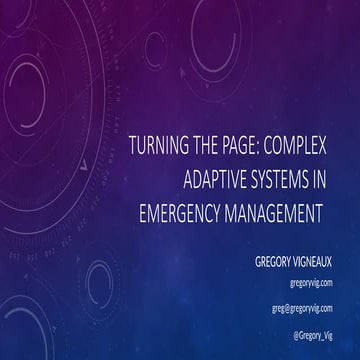 Turning the Page: Complex Adaptive Systems in Emergency Management