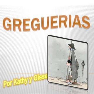 Ejemplos de Greguerias