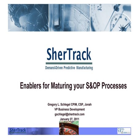 Enablers for Maturing your S&OP Processes, SherTrack