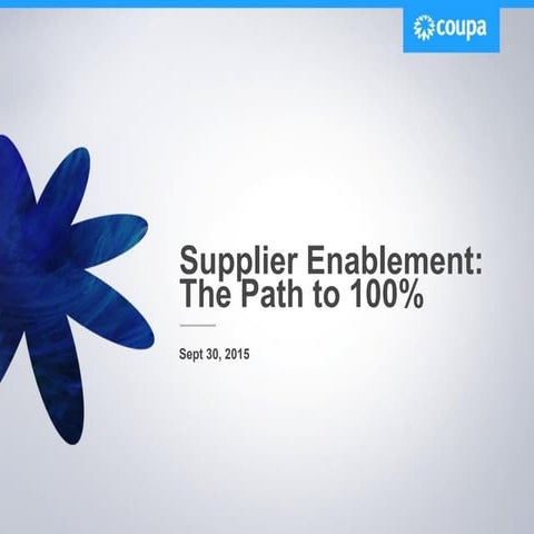 Supplier Enablement: The Path to 100%