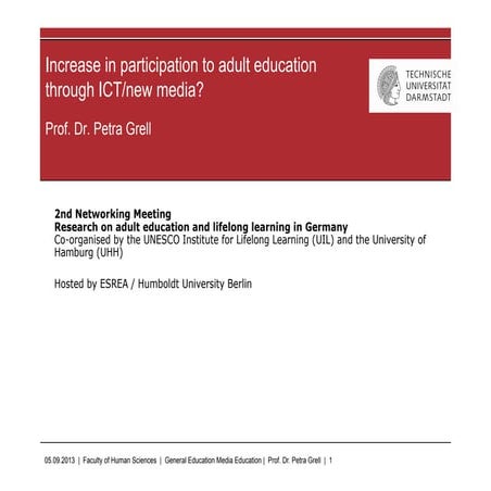 Participation in Adult Education through ICT / New Media ?