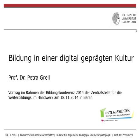 Bildung in einer digital geprägten Kultur. 