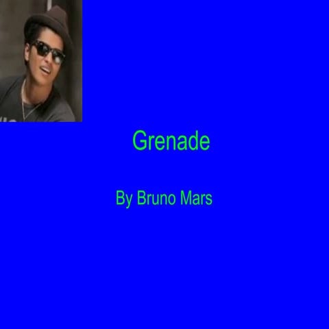 Grenade lyrics | PPT