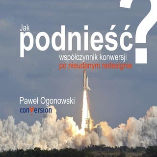 Jak podnieść współczynnik konwersji...