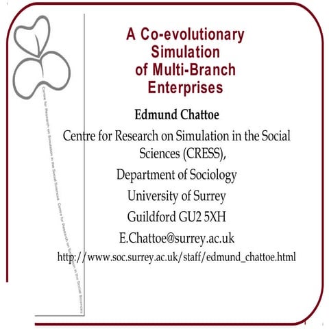 A Co-evolutionary Simulation of Multi-Branch Enterprises