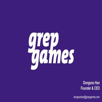 [GAMENEXT] Grep Games - FREE Online B2B Game Exhibition