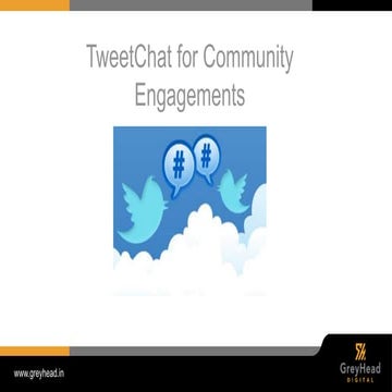TweetChat - A Grey Head Digital Initiative