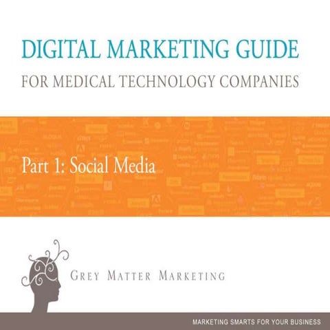 Social Media for Medical Technology Companies 