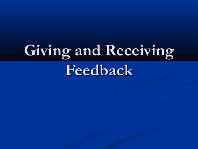 Giving and receiving feedback | PPTX