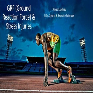 Ground Reaction Force & Stress Injuries