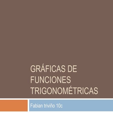 Gráficas de funciones trigonométricas