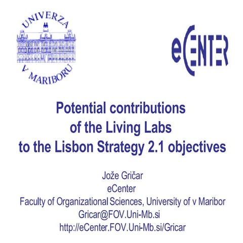 Potential Contributions of the Living Labs to the Lisbon Strategy Objectives