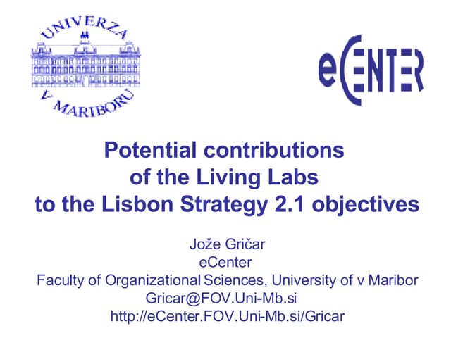 Potential Contributions of the Living Labs to the Lisbon Strategy Objectives
