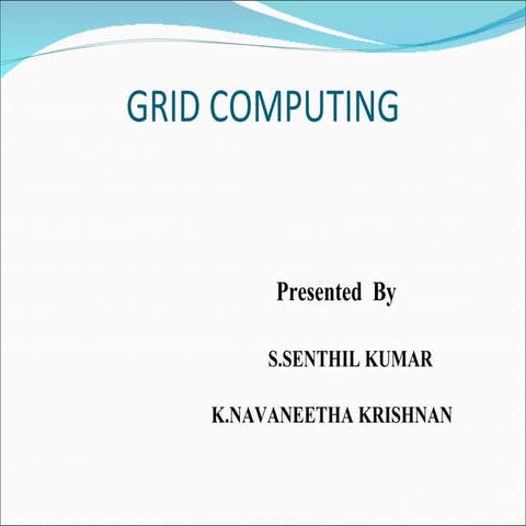 Grid Computing | PPT